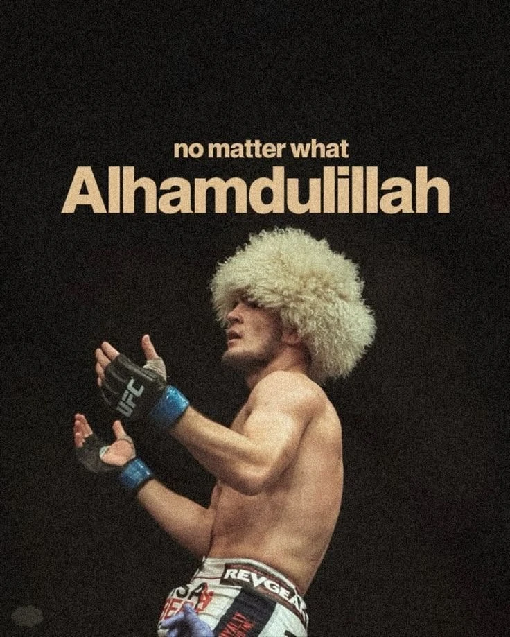 Khabib – No Matter What, Alhamdulillah