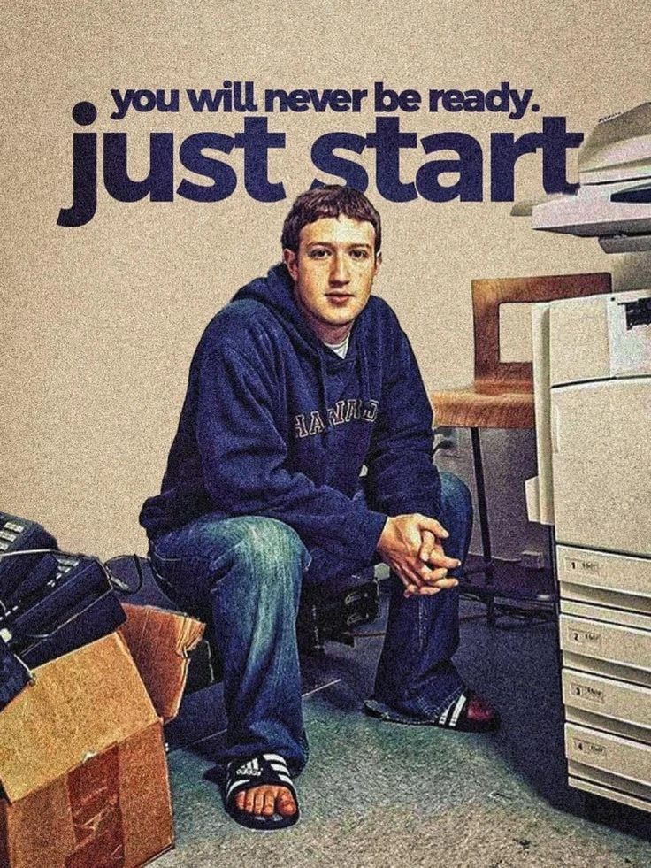 You Will Never Be Ready — Just Start